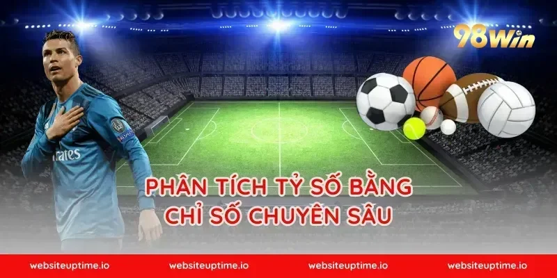 Phân tích tỷ số bằng chỉ số chuyên sâu